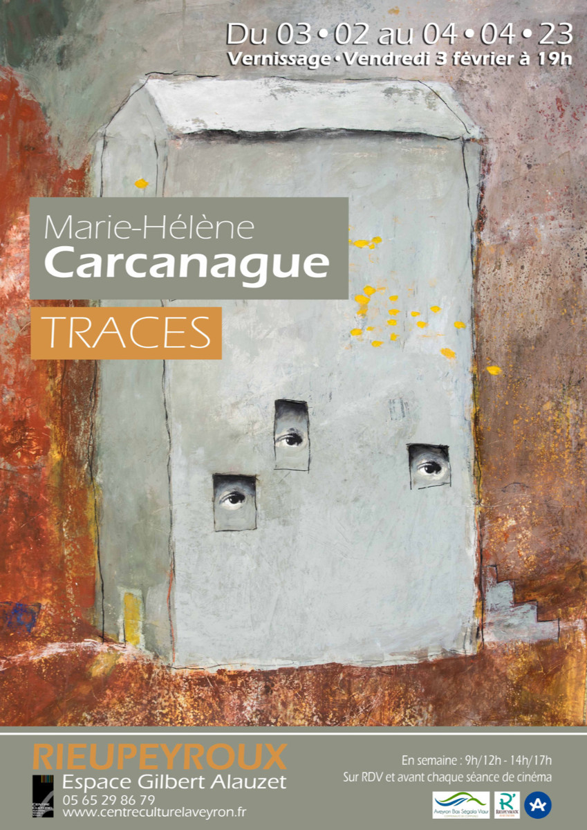 EXPOSITION TRACES - MARIE-HELENE CARCANAGUE sur le site d’ARTactif
