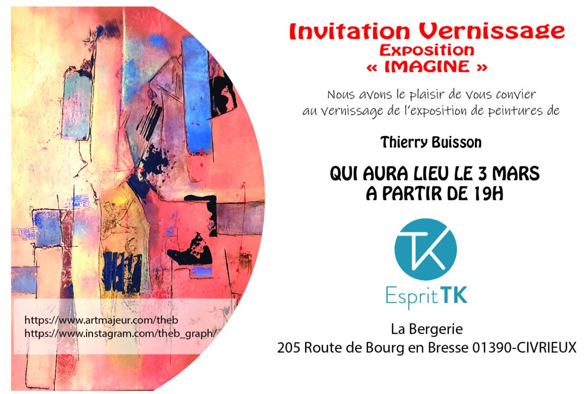 EXPOSITION PERSONNELLE "IMAGINE" - L’ESPRIT TK : UN HANGAR AMÉNAGÉ EN LOFT INDUSTRIEL sur le site d’ARTactif