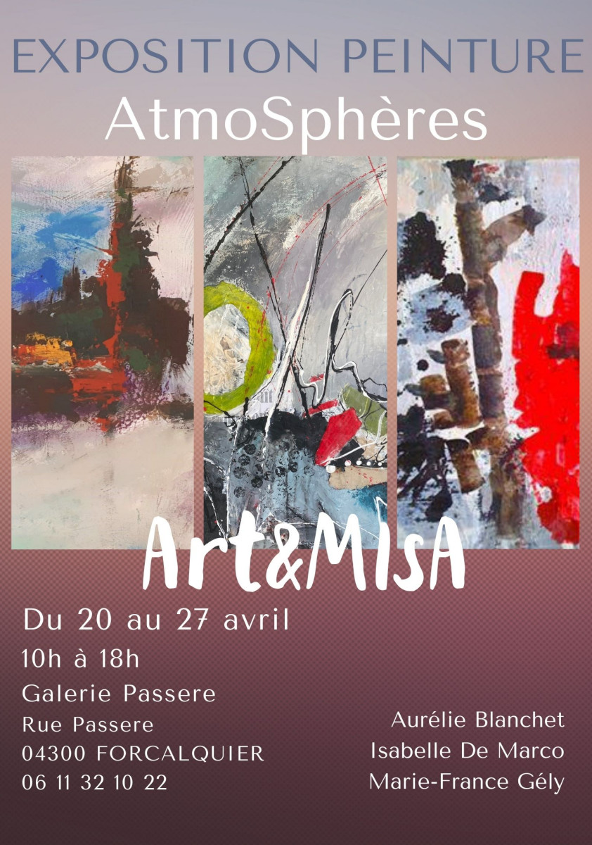 EXPOSITION ATMOSPHÈRES PAR ART&MISA sur le site d’ARTactif