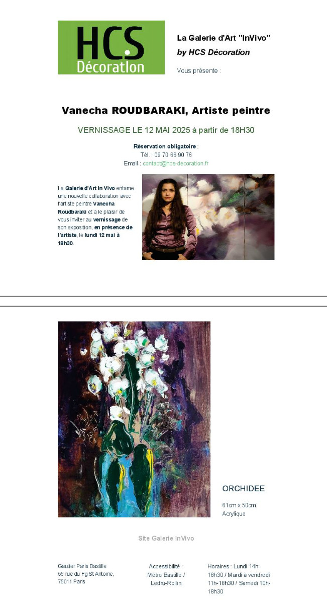 Vanecha Roudbaraki / Vernissage dans la Galerie InVivo by HCS Décoration sur le site d’ARTactif