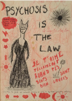 Œuvre contemporaine nommée « psychosis IS the law », Réalisée par DAVID SROCZYNSKI