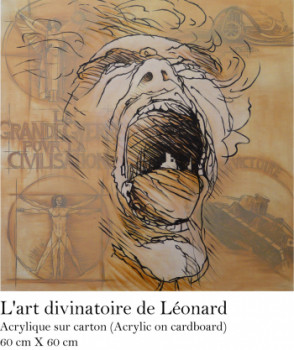 Œuvre contemporaine nommée « L'art divinatoire de Léonard », Réalisée par FISH