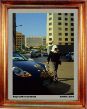 Œuvre contemporaine nommée « Liban; Beyrouth reconstruit 2002 », Réalisée par EMILE RAMIS